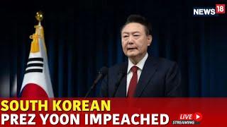 South Korea Martial Law | President Yoon Face Second Impeachment Vote Live | South Korea News | N18G