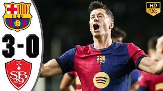 Barcelona vs Brest 3-0 Highlights & All Goals 2024  Lewandowski Goal