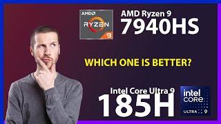 AMD Ryzen 9 7940HS vs INTEL Core Ultra 9 185H Technical Comparison