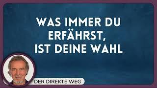 253 Ein Kurs in Wundern EKIW | Mein Selbst ist Herrscher des Universums. | Gottfried Sumser