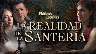 SANTERÍA: INICIACIÓN, RITUALES Y S4CR1F1C10S | Pláticas Ocultas y @ilearatiorishas-orishasmexico