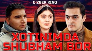 XOTINIMDA SHUBHAM BOR (O`zbek kino)