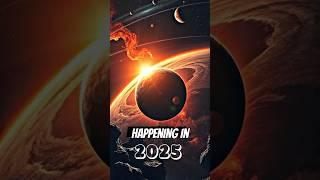 RAREST ASTRONOMICAL EVENTS IN 2025 | YOU SHOULD'NT MISS!  #facts #short #newastronomy