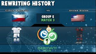 FIFA World Cup 2006 | Czech Republic vs United States |  Rewriting History | Match 25