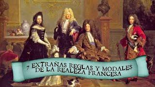 7 Extrañas reglas y modales de la realeza francesa