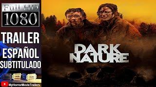 Dark Nature (2022) (Trailer HD) - Berkley Brady