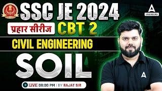 SSC JE 2024 | SSC JE CBT 2 Civil Engineering Classes | Soil in Civil Engineering | By Rajat Sir