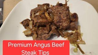 Premium Angus Beef Steak Tips with onions and mushrooms!! Yummy 