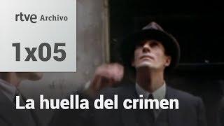 La huella del crimen: 1x05: El caso del cadáver descuartizado | RTVE Archivo