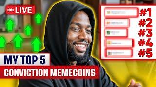 My Top 5 Conviction memecoins || The Memecoin Show #37