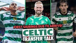 HUGE WEEK AHEAD FOR CELTIC with first signings due to arrive! | Schmeichel medical date SET!