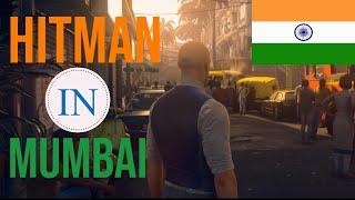 Chasing A Ghost in Mumbai | HITMAN 2 Role Play Gameplay Walkthrough Part 3 - No Commentary