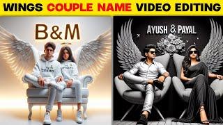 Viral 3D Couple Chair Wings Name Photo Editing || Instagram Trending Name Reels Video Editing