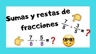  SUMA y RESTA de fracciones con IGUAL y DISTINTO DENOMINADOR