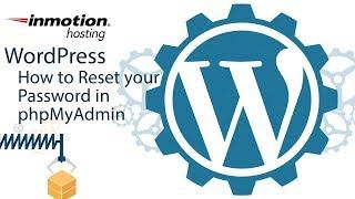 How to reset your WordPress Password in PHPmyAdmin | Change WordPress Password via cPanel