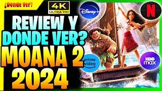 DÓNDE VER MOANA 2  Donde ver Vaiana 2   DONDE MIRAR MOANA 2 2024 EN ESPANOL HD 4K