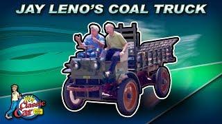 Jay Leno's 100 Year Old Coal Truck with Hand Crank Starter