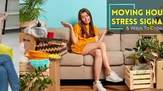 Moving House Stress Signals & Ways To Cope | Better Removalists Perth