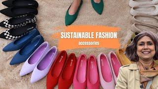 Sustainable Fashion Accessories | Vegan Shoes | Eco Scarves | Non Leather Bags | Learn with Samita