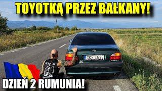 Toyotką przez Bałkany! Dzień 2 Rumunia!