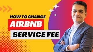 Do this if Airbnb is charging 15% Host Service Fee | Hosting Tips