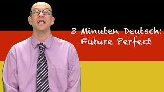 Futur 2 - 3 Minuten Deutsch #49 (Englisch)