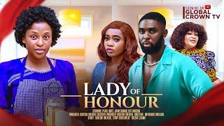 LADY OF HONOUR -2024 latest Nigerian movie - Chinonso Arugbayi - Ray Adeka - Victoria Egbuchere