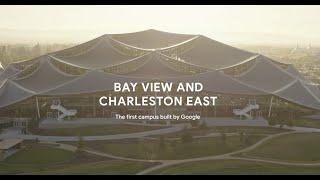 The first campus built by Google | Bay View and Charleston East