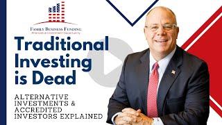 Alternative Investments & Accredited Investors Explained