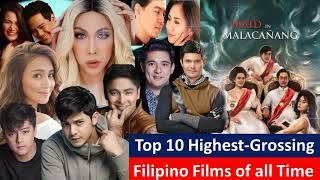 Top 10 Highest Grossing Philippine Film of all time