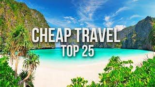 25 INSANELY CHEAP Destinations for Budget Travel in 2024