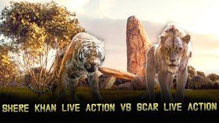 Shere Khan Live Action vs Scar Live Action