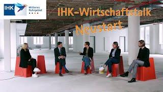 IHK-Wirtschaftstalk - Neustart