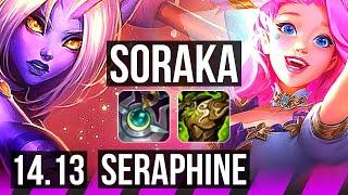 SORAKA & Miss Fortune vs SERAPHINE & Kog'Maw (SUP) | 8k comeback, 600+ games | NA Diamond | 14.13