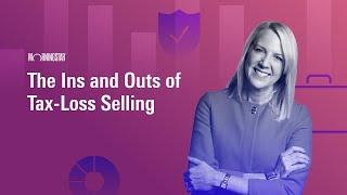 The Ins and Outs of Tax-Loss Selling