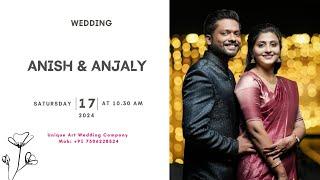 ANISH & ANJALY || WEDDING || LIVE STREAMING || 17.08.2024 || TIME : 10.30 AM ||