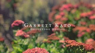 Garrett Kato - Drugstore Houses (Audio)