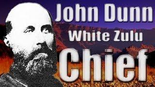 John Dunn: The White Zulu Chief