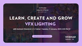 Webinar on VFX Lighting: Hear from Subhash Chandran, Technicolor Creative Studios Academy