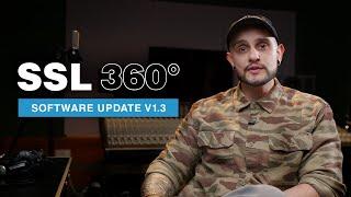 SSL 360° Software Update v1.3 - New Features