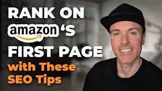 How to Get Your Product to Rank Higher on Amazon: SEO Tips & Tricks