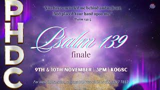 PHDC - Psalm 139 Finale