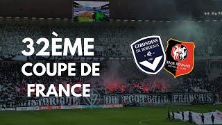 32ÈME DE FINALE DE COUPE DE FRANCE BORDEAUX - RENNES