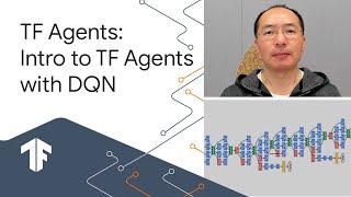 Introduction to TF Agents and Deep Q Learning (Reinforcement learning with TensorFlow Agents)