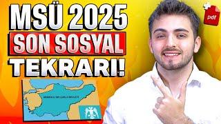 2025 MSÜ SON SOSYAL TEKRARI!   | KESİN GELECEK KONULAR | #msü #msü2025