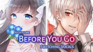 Nightcore - Before You Go (Switching Vocals)