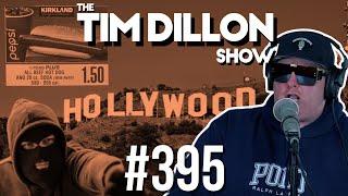 Celebrity Home Invasions & Costco | The Tim Dillon Show #395