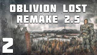 S.T.A.L.K.E.R. Oblivion Lost Remake 2.5 #2. В Поисках Хабара