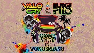 Valo & Cry X Pilo - COME ALICE IN WONDERLAND (feat. Mary) [Official Lyric Video]