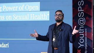 The Healing Power of Open Conversations on Sexual Health | CHIRAG BHANDARI | TEDxYouth@SPSS